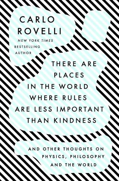 Cover of There Are Places in the World Where Rules Are Less Important Than Kindness