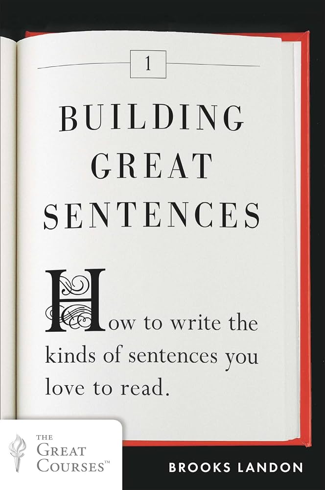 Cover of Building Great Sentences